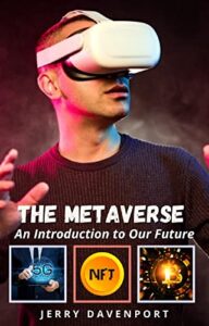 The Metaverse: An Introduction to Our Future (English Edition)