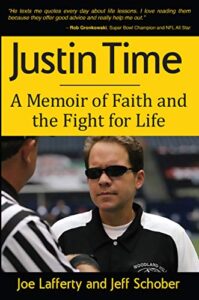Justin Time: A Memoir of Faith and the Fight for Life (English Edition)