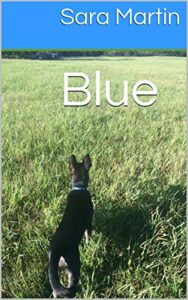 Blue (The Blue series Book 1) (English Edition)