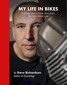 My Life in Bikes: A 50-Year Love of Ducati, Moto Guzzi, and Other Motorcycles (English Edition)