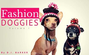 Books for Kids: Fashion Doggies (Volume 1) (Rhyme Books for Kids, Bedtime, Dog Books for Kids, Kids Animal Books, Beginner Readers, Ages 4-8) (English Edition)