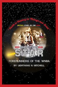 Shooting Star: Forerunners of the WNBA (English Edition)