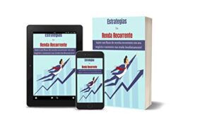 Passo a Passo de como ter uma renda extra!!: Esse ebook te da dicas de como ter uma renda recorrente. (Portuguese Edition)