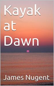 Kayak at Dawn (English Edition)