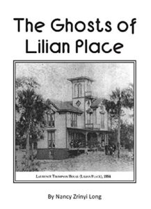 The Ghosts of Lilian Place (Strange Events in Daytona Beach Book 1) (English Edition)