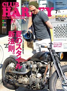 【無料で読める】CLUB HARLEY （クラブハーレー）2014年7月号 Vol.168［雑誌］ CLUB HARLEY シリーズ