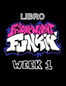 FRIDAY NIGHT FUNKY: WEEK 1 (Spanish Edition)