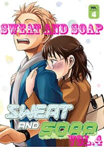 Sweat and Soap Manga Volume 4 (English Edition)