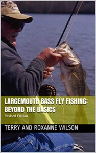 Largemouth Bass Fly Fishing: Beyond the Basics: Revised Edition (English Edition)