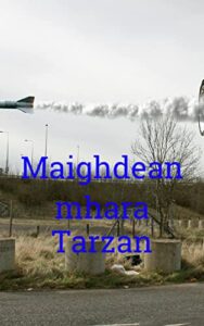 Maighdean mhara Tarzan (Irish Edition)