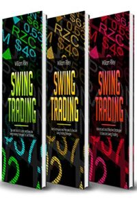 Swing Trading: Tips and Tricks, Best Techniques and Principles, Advanced and Effective Strategies to Execute Swing Trading (English Edition)