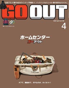 【無料で読める】GO OUT (ゴーアウト) 2020年 4月号 [雑誌]