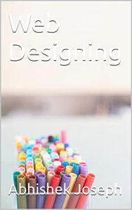 Web Designing (English Edition)