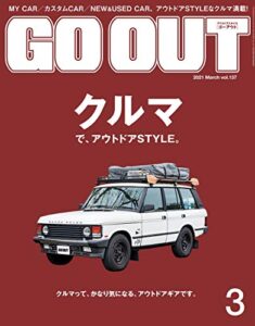 GO OUT (ゴーアウト) 2021年 3月号 [雑誌]