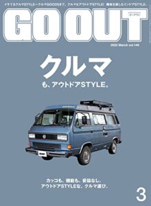 【無料で読める】GO OUT (ゴーアウト) 2022年 3月号 [雑誌]