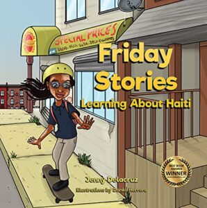 Friday Stories Learning About Haiti: Multicultural Books for Children (English Edition)