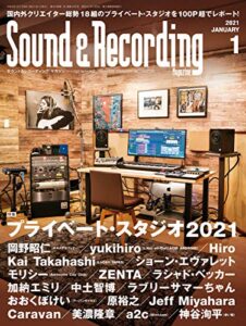 【無料で読める】サウンド＆レコーディング・マガジン 2021年1月号