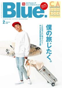 【無料で読める】Blue. (ブルー) 2020年2月号 No.81 [雑誌]