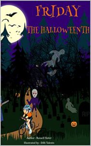 Friday the Halloweenth (English Edition)