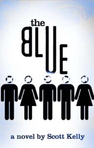 The Blue (English Edition)