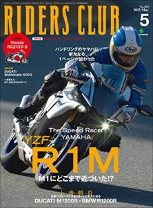 【無料で読める】RIDERS CLUB （ライダースクラブ）2015年5月号 No.493［雑誌］