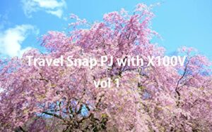 【無料で読める】Travel Snap PJ with FUJIFILM X100V vol1