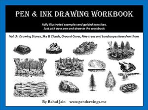 Pen & Ink Drawing Workbook vol 3: Learn to Draw Pleasing Pen & Ink Landscapes (Pen and Ink Workbooks) (English Edition)