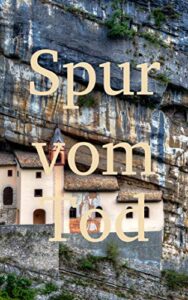 Spur vom Tod (German Edition)