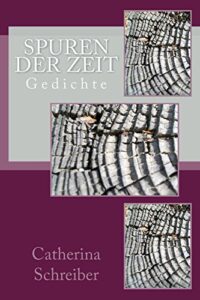 Spuren der Zeit: Gedichte (German Edition)