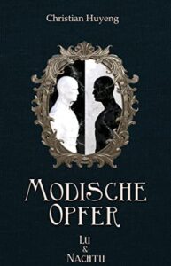 Modische Opfer (Lu und Nachtu – ein ungleiches Duo auf den Spuren des Verbrechens) (German Edition)