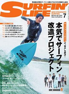 サーフィンライフ 2019年7月号 (2019-06-10) [雑誌]