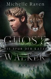 Die Spur der Katze (Ghostwalker 1) (German Edition)