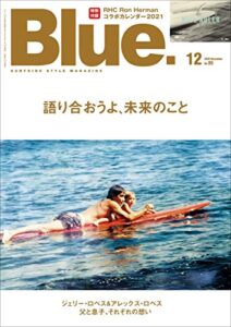 【無料で読める】Blue. (ブルー) 2020年12月号 No.85 [雑誌]