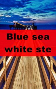 Blue sea white steamer (Icelandic Edition)