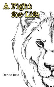 A Fight for Life (English Edition)