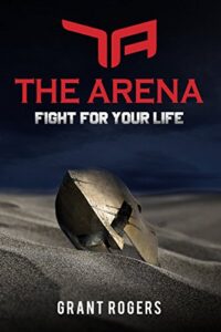 The Arena: Fight For Your Life (English Edition)