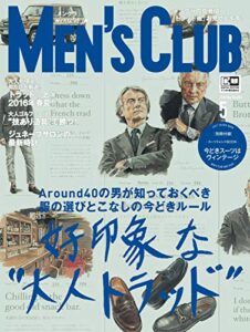 MEN’S CLUB (メンズクラブ) 2016年5月号 (2016-03-24) [雑誌]