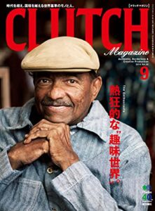 【無料で読める】CLUTCH Magazine Vol.30