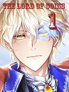 The Lord of Coins, CHAPTER 1 (English Edition)