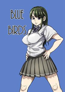 【無料で読める】BLUE BIRDS