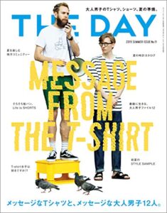 【無料で読める】THE DAY (ザデイ) early summer 2015年 7月号 [雑誌]