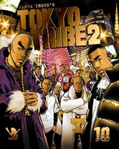 【無料で読める】TOKYO TRIBE2 第10巻