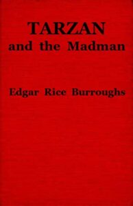 Tarzan and the Madman (English Edition)