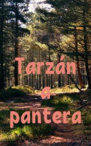 Tarzán a pantera (Galician Edition)
