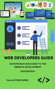 Web Design. In 8 Hours, For Beginners, Learn Website Designing Fast! Web Designing Crash Course, A QuickStart eBook & Website Development Tutorial Book … Ultimate Beginners Guide (English Edition)