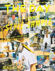 【無料で読める】THE DAY (ザデイ) mid summer 2017年 9月号 [雑誌]