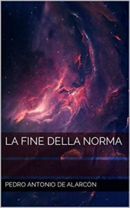 La Fine Della Norma (Italian Edition)