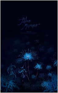 【無料で読める】Blue moment: 裏柳作品集