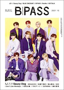【無料で読める】B-PASS (バックステージ・パス) 2021年10月号 [雑誌]