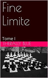 Fine Limite: Tome I (French Edition)